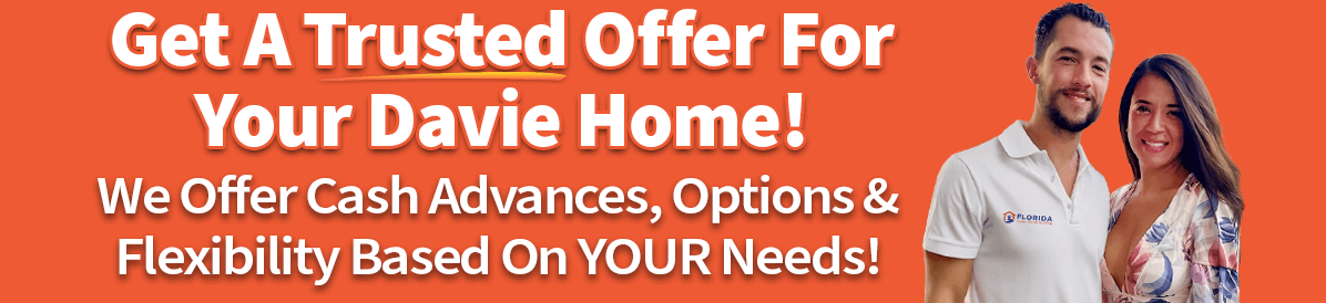 A picture of owners saying that you can sell your house in Davie quickly with a trusted cash offer