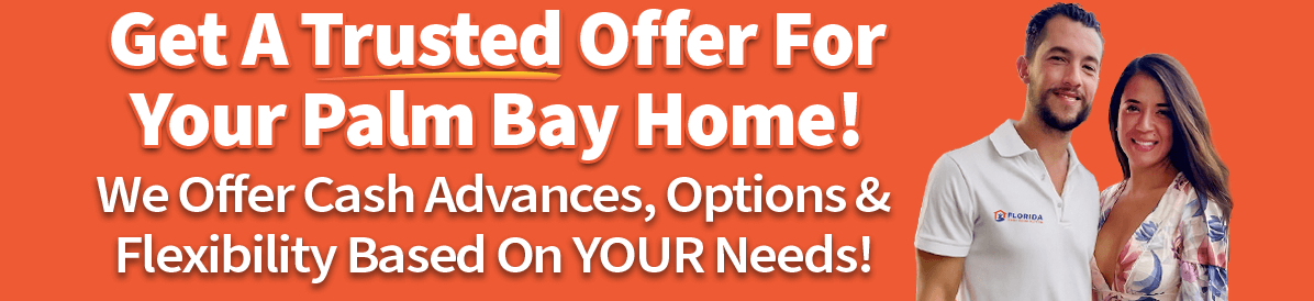 A picture of owners saying that you can sell your house in Palm Bay quickly with a trusted cash offer