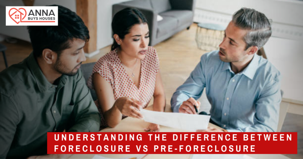 Understanding the Difference Between Foreclosure and Pre-foreclosure