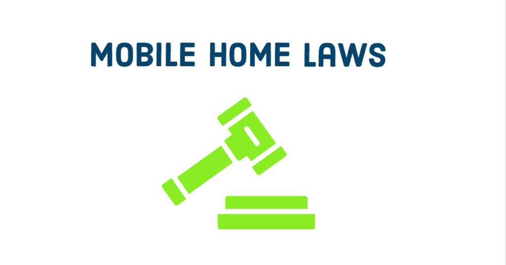 Mobile Home Laws