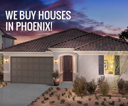 Cash For Houses Phoenix - Want To Sell Your Home Fast?