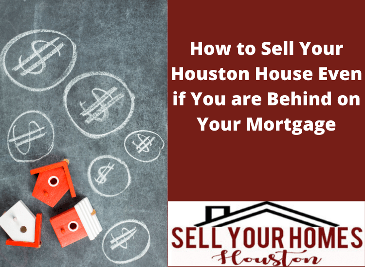 behind on your mortgage 
