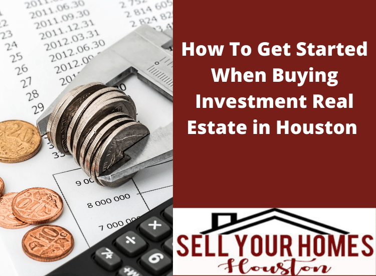 investment real estate Houston