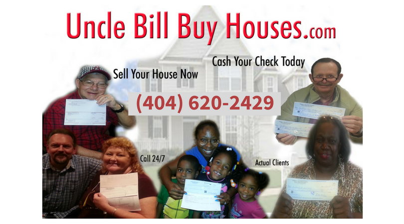 Sell your house now; We buy houses cash, Uncle Bill Buys Houses