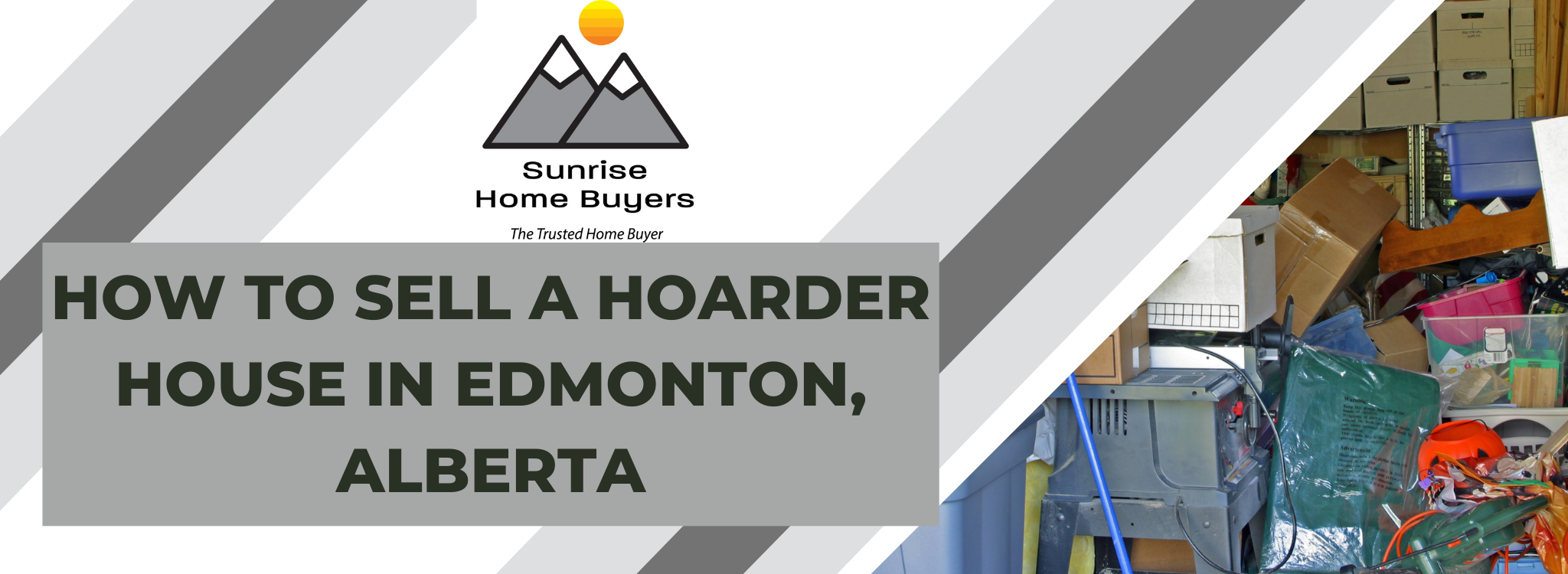 Sell A Hoarder Home In Edmonton