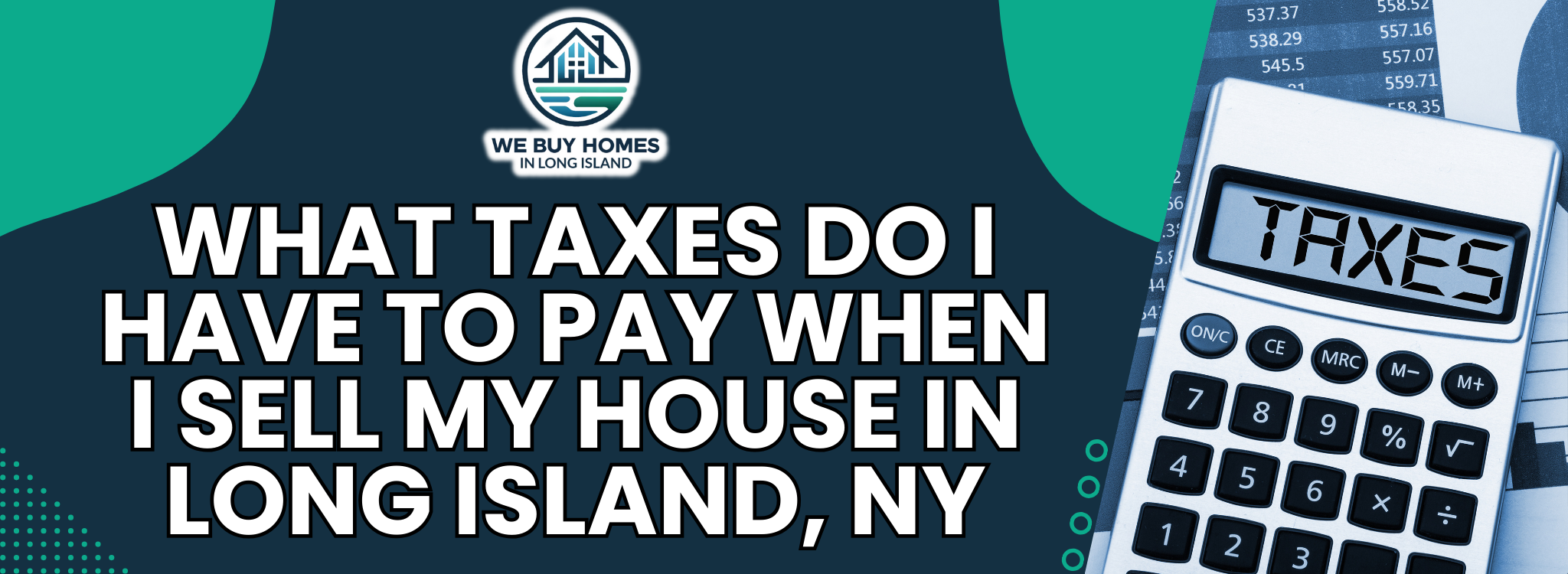 What taxes do I owe when selling my house in Long Island, New York