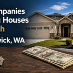 8 Companies Buying Houses for Cash in Kennewick, WA 