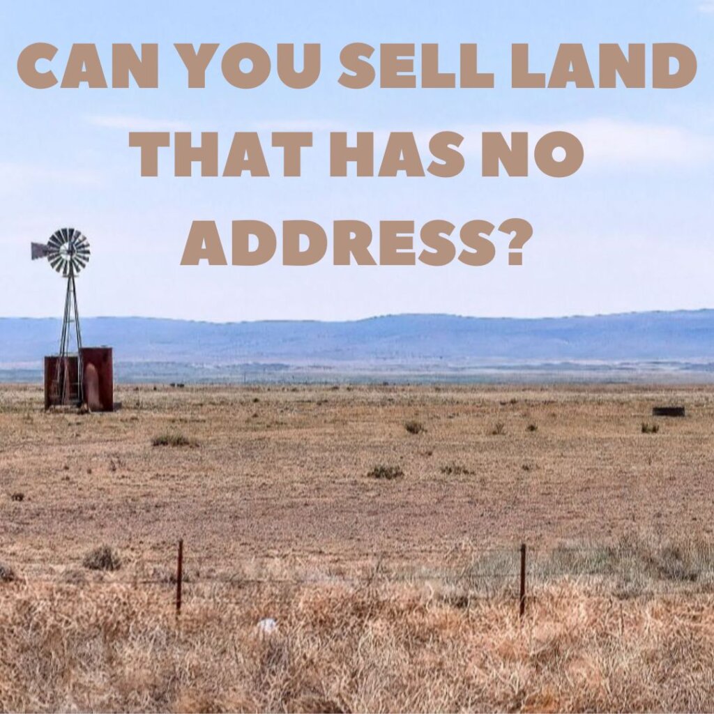How to Sell Your Texas Land When You Don’t Have an Address