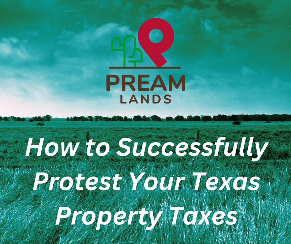 How to Successfully Protest Your Texas Property Taxes