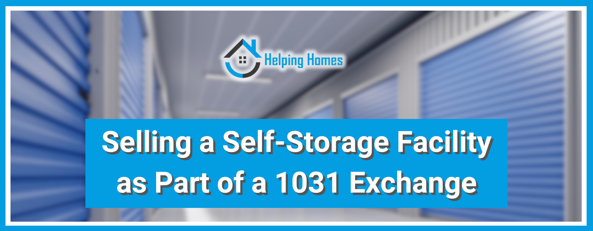 Benifts of a Self-storage 1031 Exchange Rochester