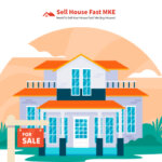 sell your house fast in Milwaukee