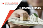 sell your house Closing Costs