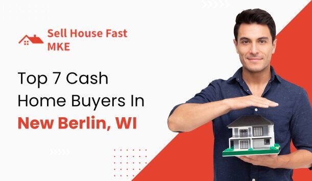 That Buy Houses For Cash In New Berlin
