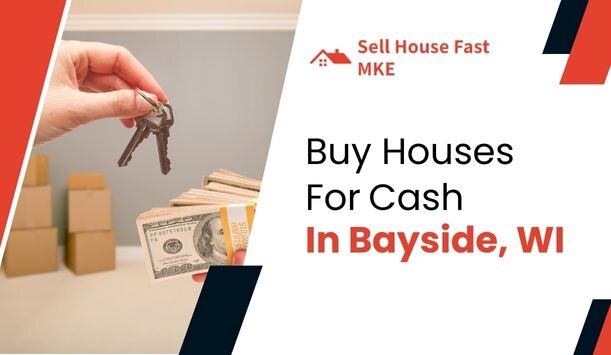 Top Companies Buy Houses for Cash in Bayside,