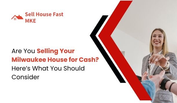 factor need to consider while selling home in Milwaukee