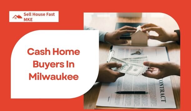 cash home buyers in Milwaukee
