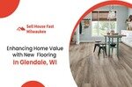 Can Flooring Boost Your Glendale, WI Home’s Value? | Sell House Fast Milwaukee