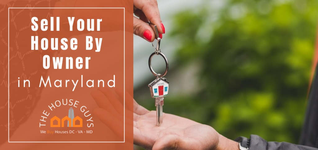sell a house by owner in Maryland