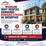 Why Rental Demand Remains Strong in Memphis: A Smart Investment Opportunity for Real Estate Investors
