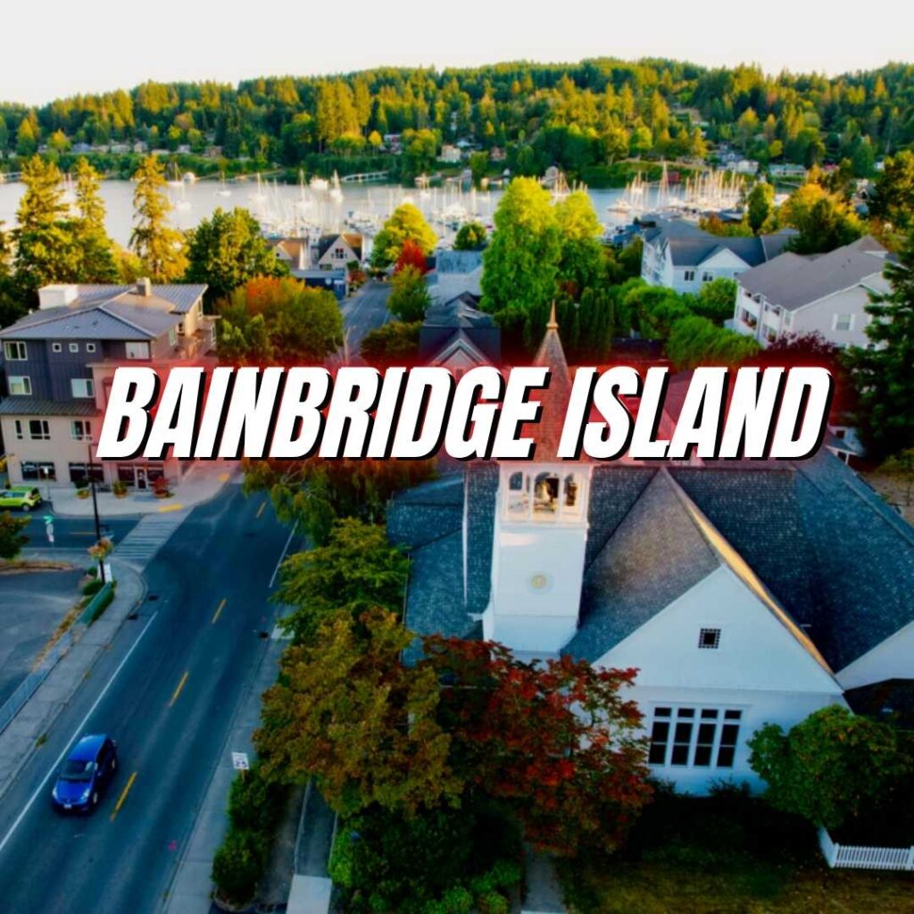 Bainbridge Island Neighborhood in Seattle WA