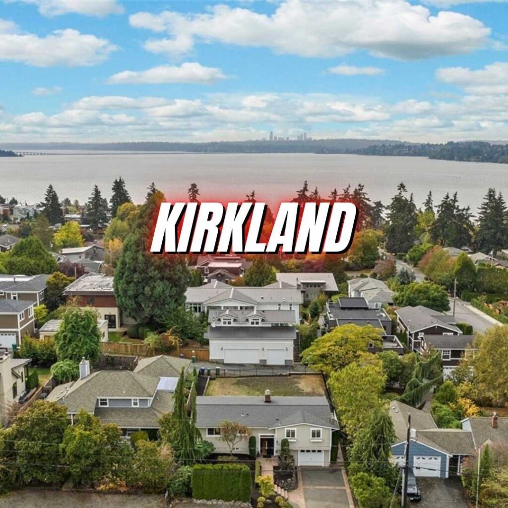 Kirkland Neighborhood in Seattle WA
