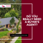 Do You Reall Need A Buyer's Agent - Emily Cressey - Home Pro Associates