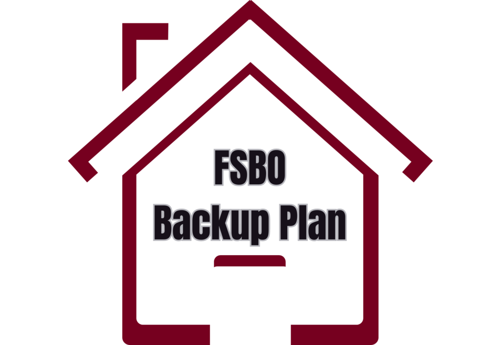 What to do when For Sale By Owner Doesn't Work? Your FSBO Backup Plan