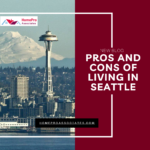 Pros and Cons of Living in Seattle