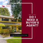 Do I Need A Buyer's Agent