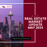 Seattle Real Estate Market Update May 2024