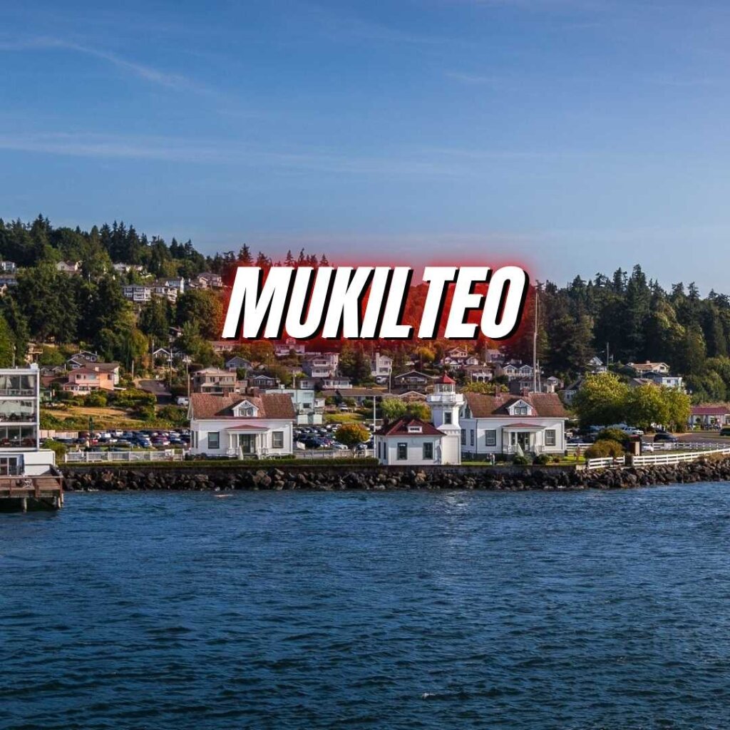 Mukilteo Neighborhood in Seattle WA
