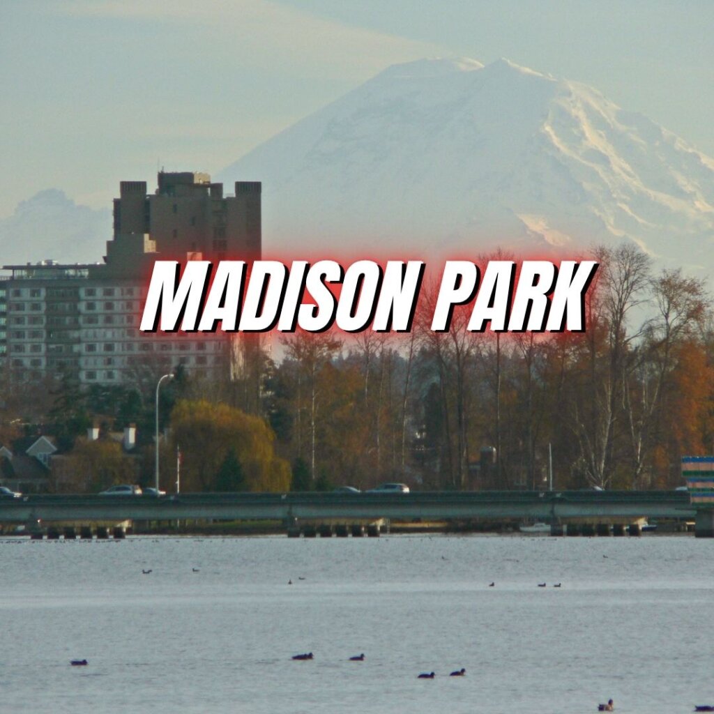 Madison Park Neighborhood in Seattle WA