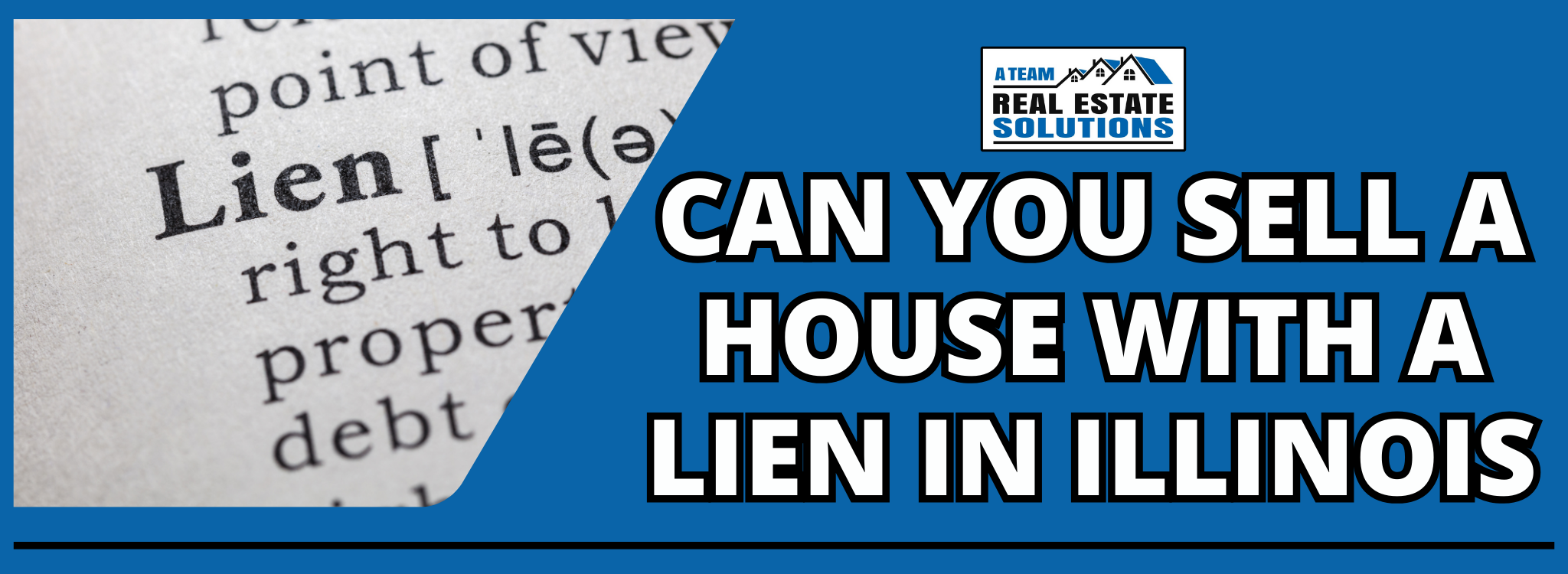 Selling a House With a Lien In Illinois