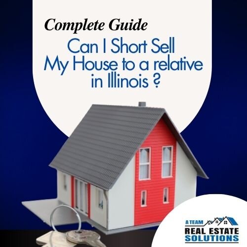 Can I Short Sell my House to a Relative in [market_city]?