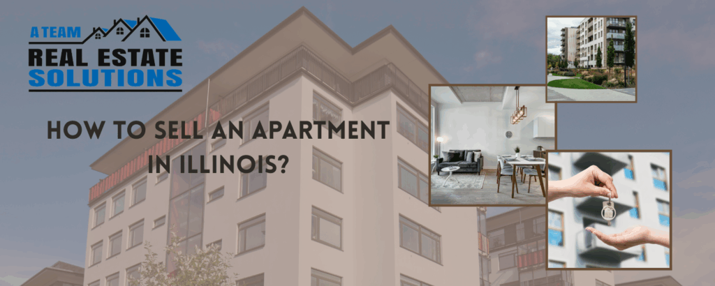 How can you sell an appartment in Illinois at the best Price?