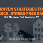 Sell My House Fast in Rochester NY: 5 Proven Strategies