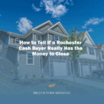 Don’t Get Ghosted by Fake Cash Buyers: What Sellers in Rochester, Brockport, Henrietta, and Upstate NY Should Know