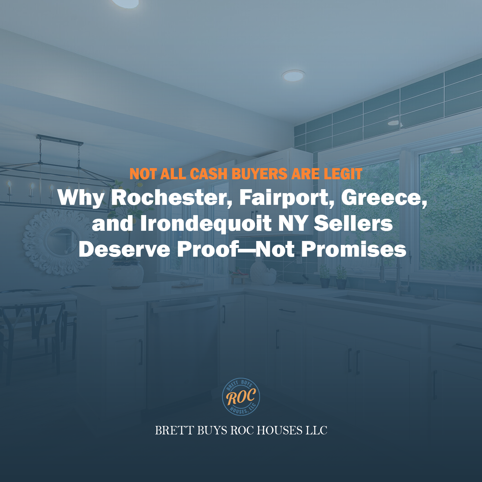 Not All Cash Buyers Are Legit: Why Rochester, Fairport, Greece, and Irondequoit NY Sellers Deserve Proof