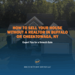 Sell Your House Without a Realtor in Buffalo or Cheektowaga
