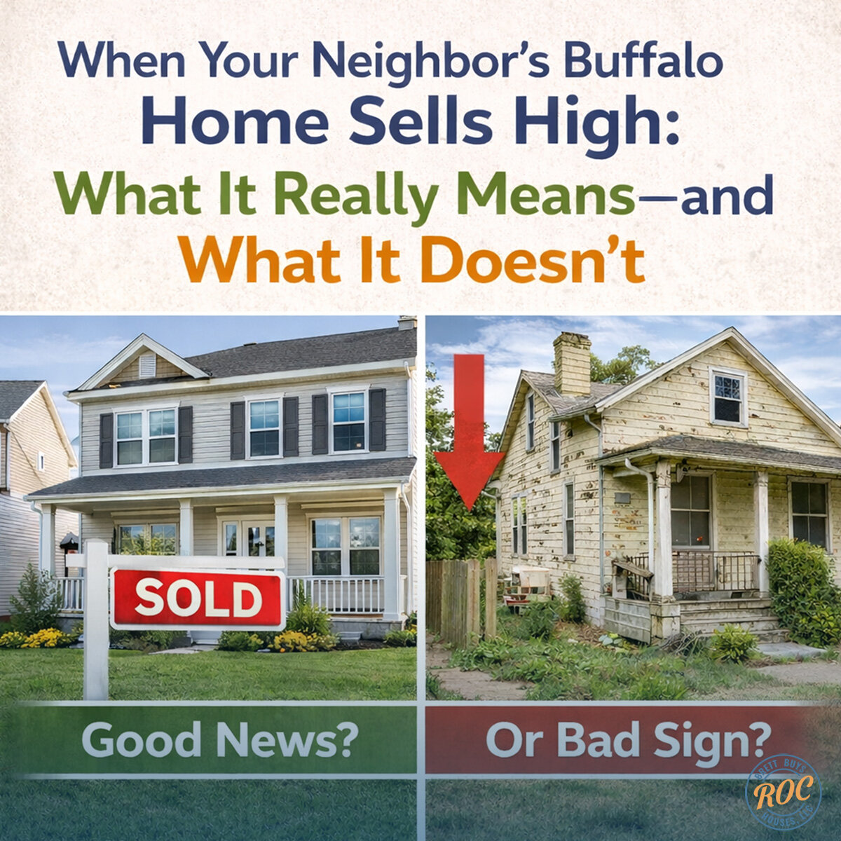 When Your Neighbor’s Buffalo Home Sells High: What It Really Means—and What It Doesn’t