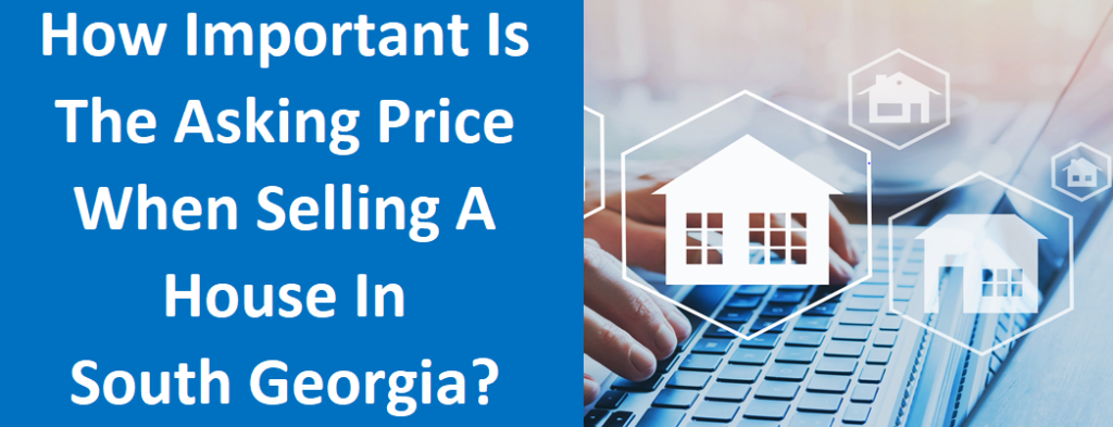How Important Is The Asking Price When Selling A House In South Fulton, GA?