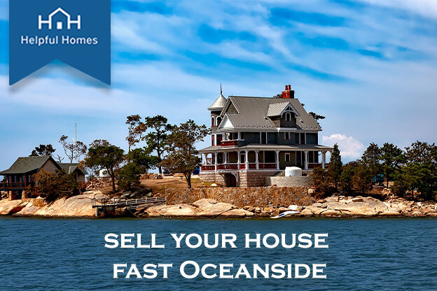 Want to Sell My House Fast in Oceanside, CA. How Can You Help_624x416