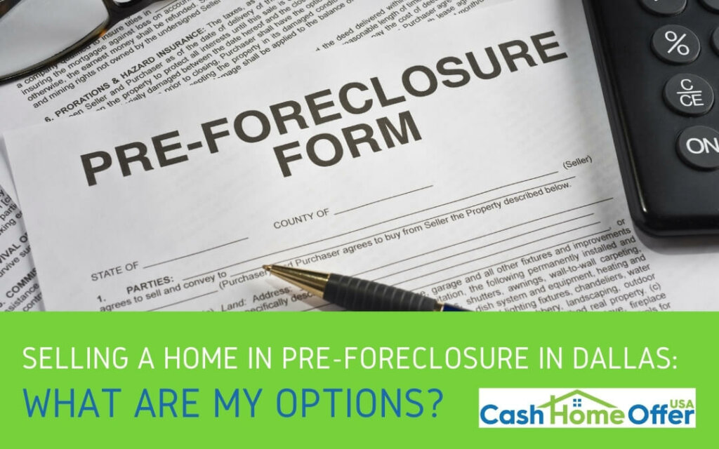 selling a home in pre-foreclosure
