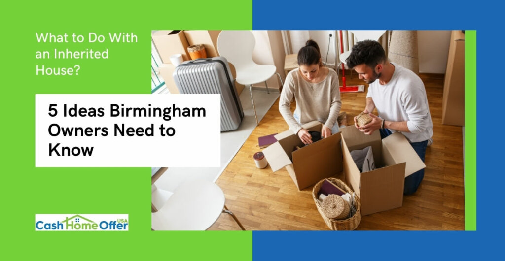 what to do with an inherited house