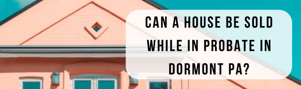 We buy houses in Dormont PA