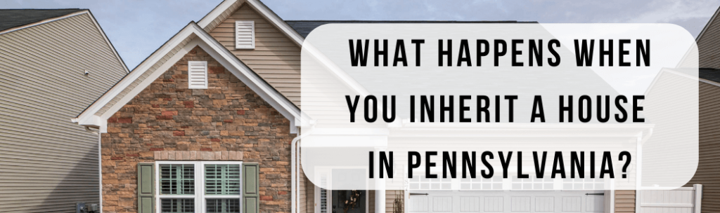 We buy houses in Pennsylvania