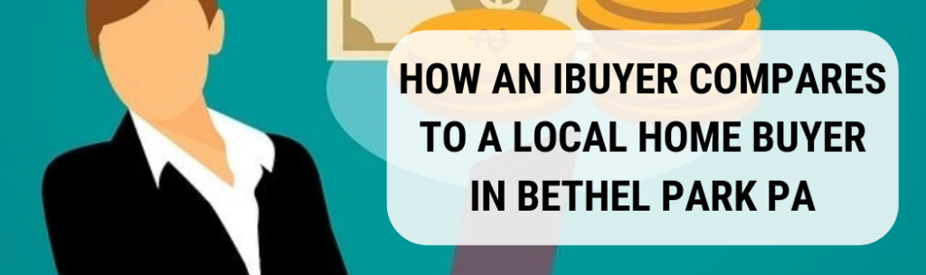 We buy houses in Bethel Park PA