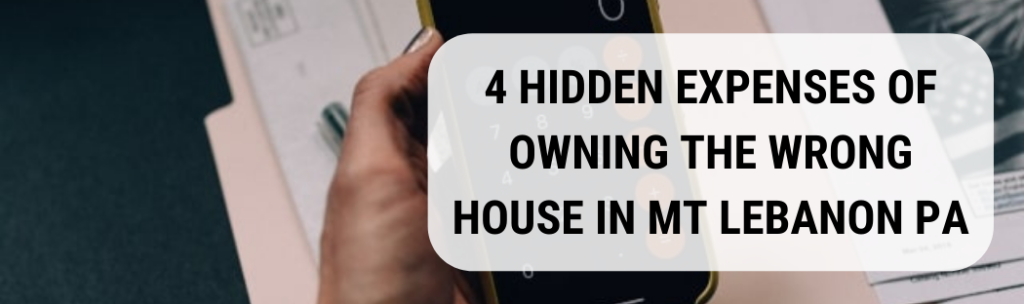 We buy houses in Mt Lebanon PA