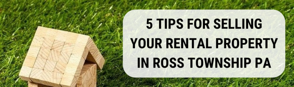 We buy houses in Ross Township PA