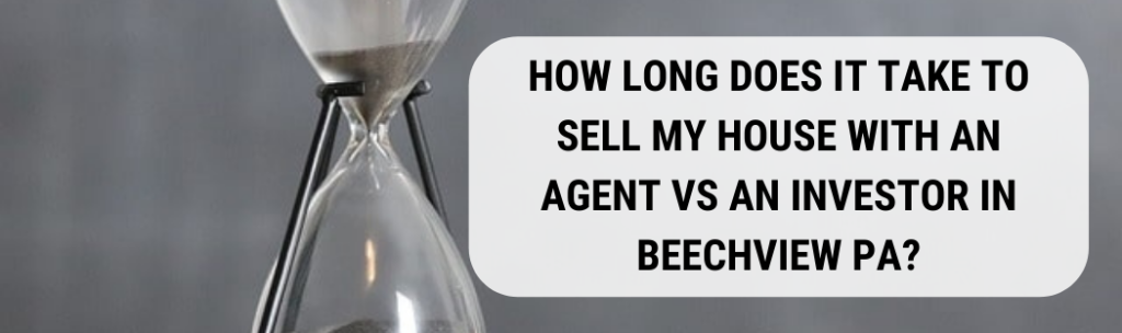 We buy houses in Beechview PA